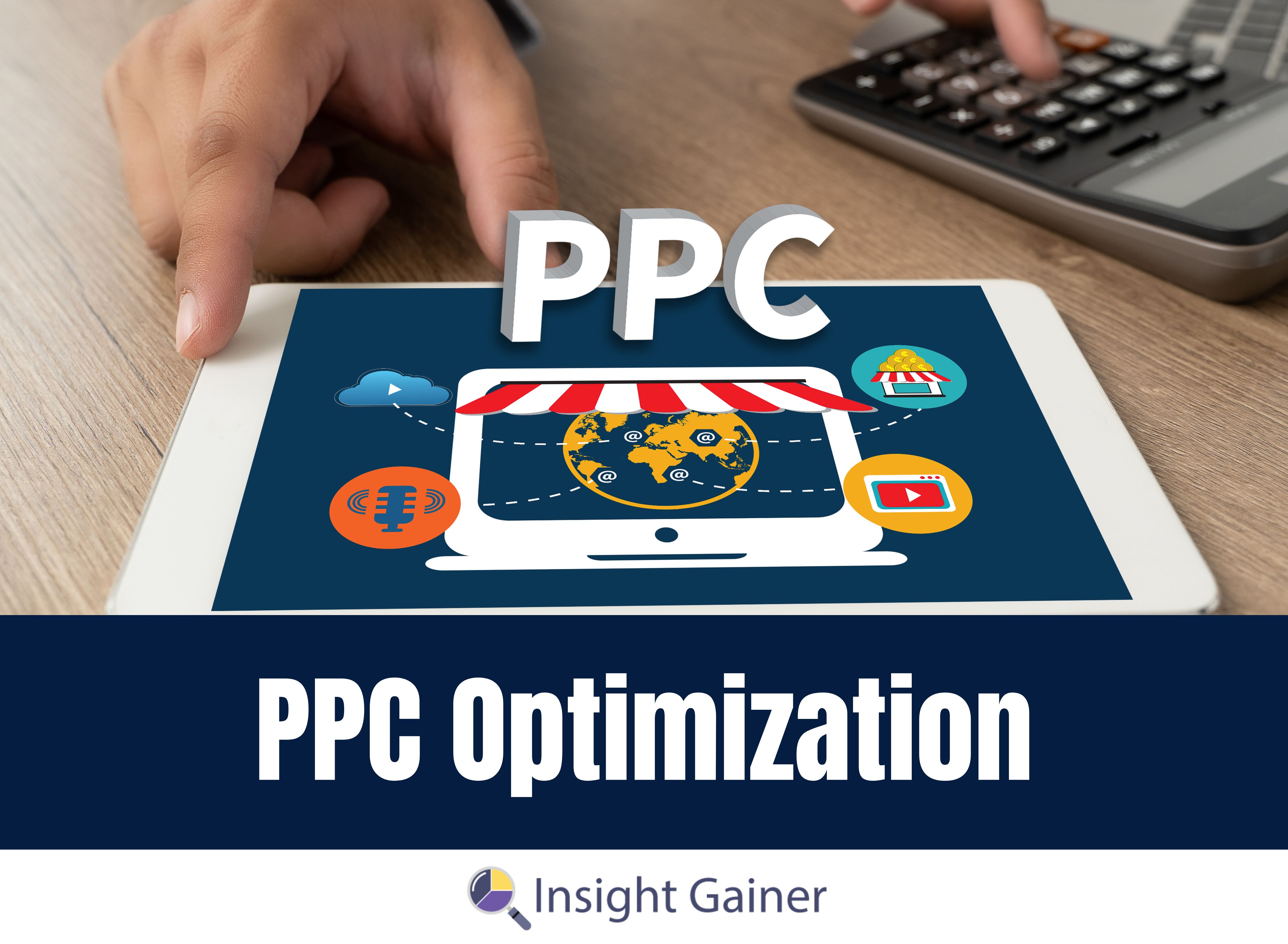 PPC Optimization: 5 Steps to Better Ad Performance